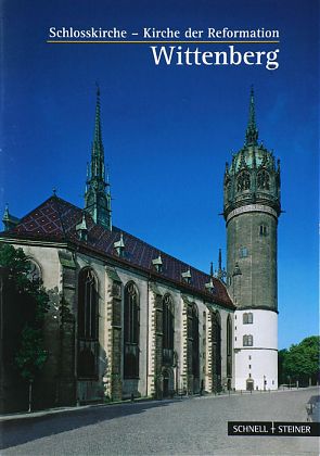 Schlo&szlig;kirche Wittenberg