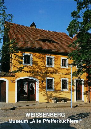 Museum "Alte Pfefferk&uuml;chlerei" Weissenberg