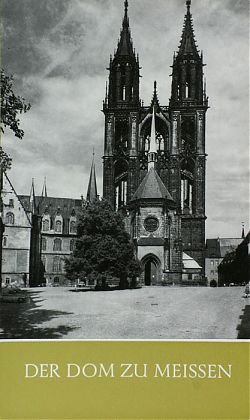 Der Dom zu Meissen