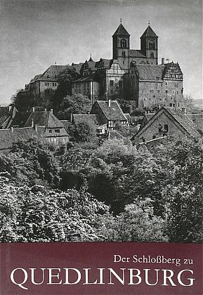 Der Schlo&szlig;berg zu Quedlinburg