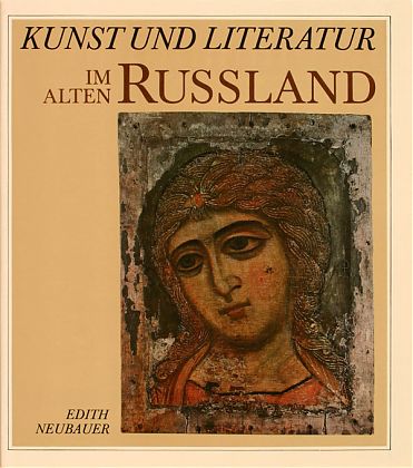 Kunst und Literatur im alten Russland