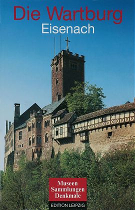 Die Wartburg, Eisenach
