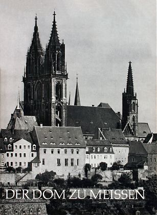 Der Dom zu Meissen