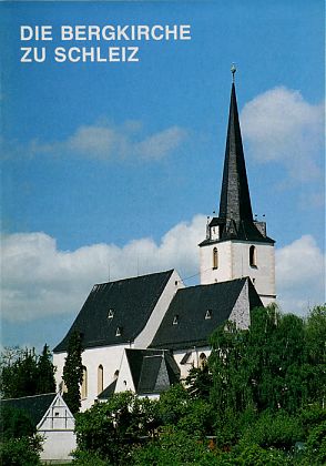 Die Bergkirche zu Schleiz