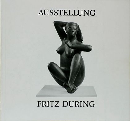 Fritz During - Ausstellung