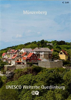 M&uuml;nzenberg, UNESCO Welterbe Quedlinburg