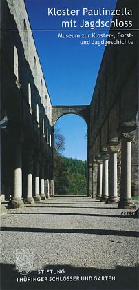 Kloster Paulinzella mit Jagdschloss