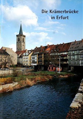 Die Kr&auml;merbr&uuml;cke Erfurt