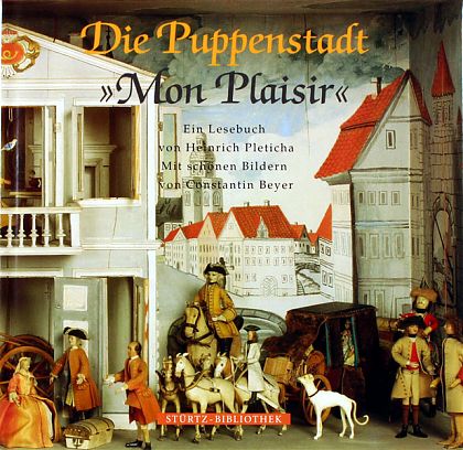 Die Puppenstadt "Mon Plaisir"