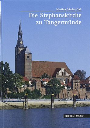 Die Stephanskirche zu Tangerm&uuml;nde