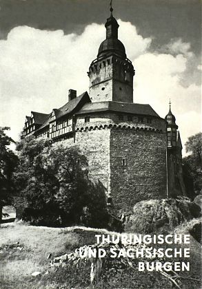 Th&uuml;ringische und s&auml;chsische Burgen